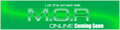 MOR...Coming somn
